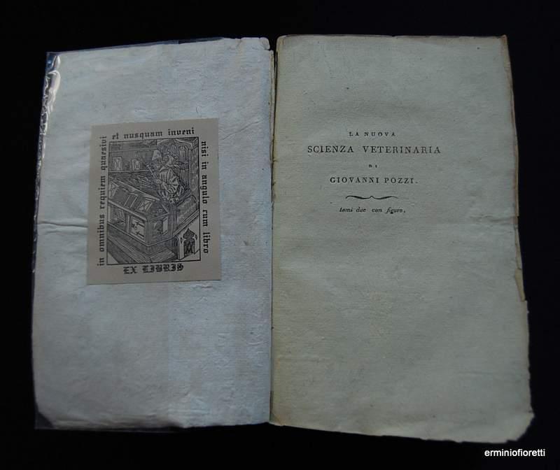 la nuova scienza veterinaria di Giovanni Pozzi Milano 1802 - con ex-libris