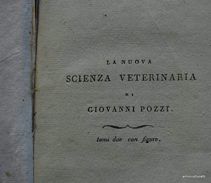 la nuova scienza veterinaria di Giovanni Pozzi Milano 1802 - con ex-libris